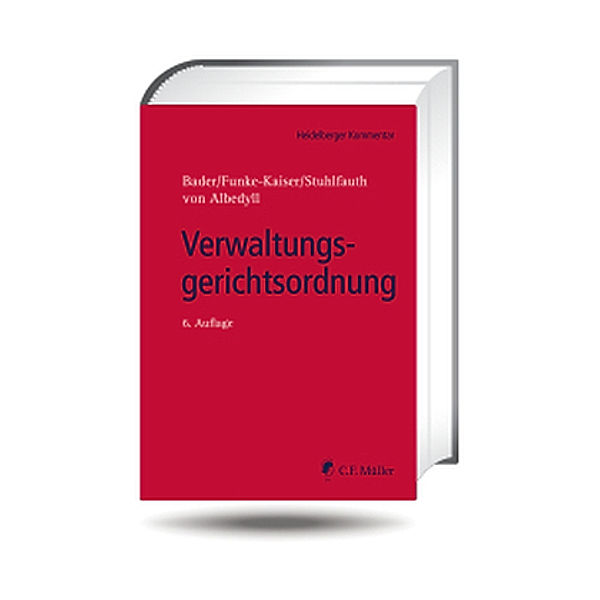 Verwaltungsgerichtsordnung (VwGO), Johann Bader, Michael Funke-Kaiser, Thomas Stuhlfauth
