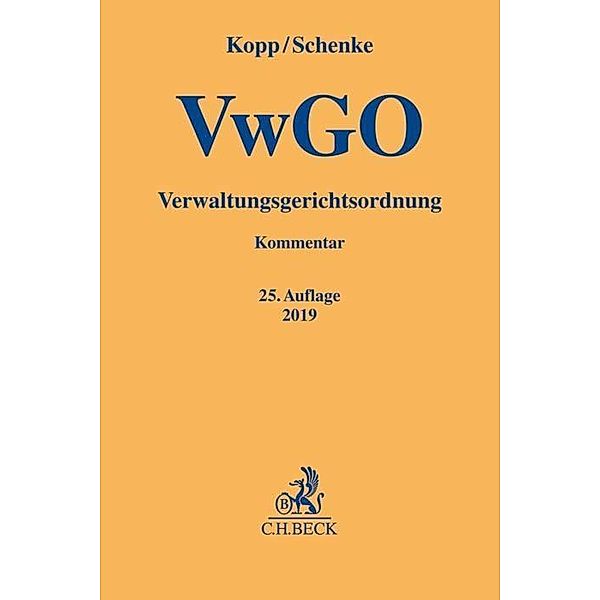 Verwaltungsgerichtsordnung VwGO, Kommentar, Wolf-Rüdiger Schenke, Ferdinand O. Kopp