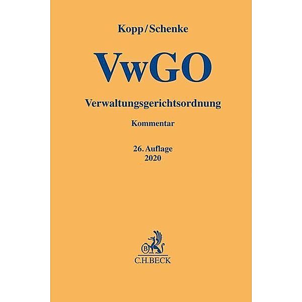 Verwaltungsgerichtsordnung VwGO, Kommentar, Wolf-Rüdiger Schenke, Ferdinand O. Kopp