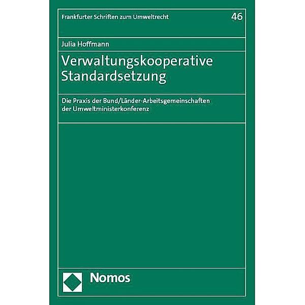 Verwaltungskooperative Standardsetzung, Julia Hoffmann