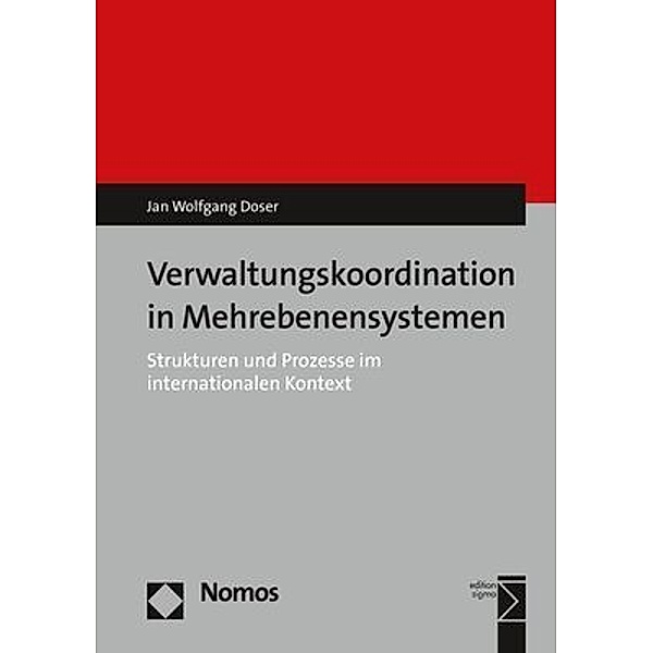 Verwaltungskoordination in Mehrebenensystemen, Jan W. Doser