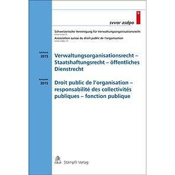 Verwaltungsorganisationsrecht -Staatshaftungsrecht