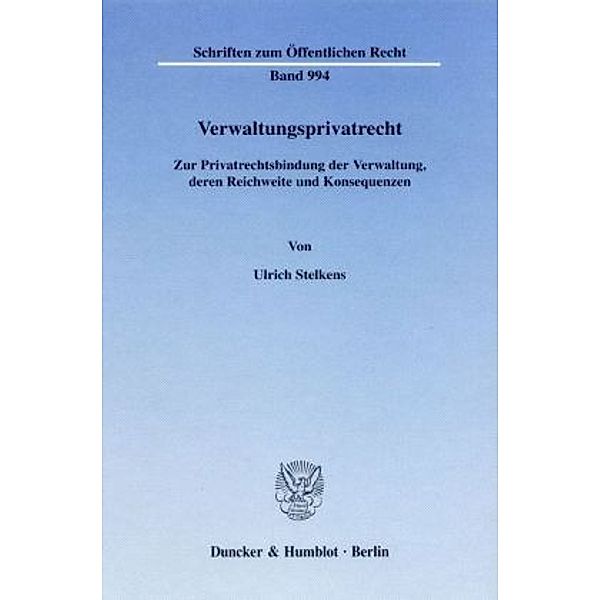 Verwaltungsprivatrecht., Ulrich Stelkens