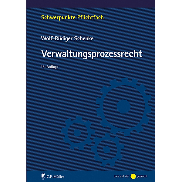 Verwaltungsprozessrecht, Wolf-Rüdiger Schenke