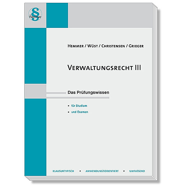 Verwaltungsrecht III, Karl-Edmund Hemmer, Achim Wüst, Ralph Christensen, Michael Grieger