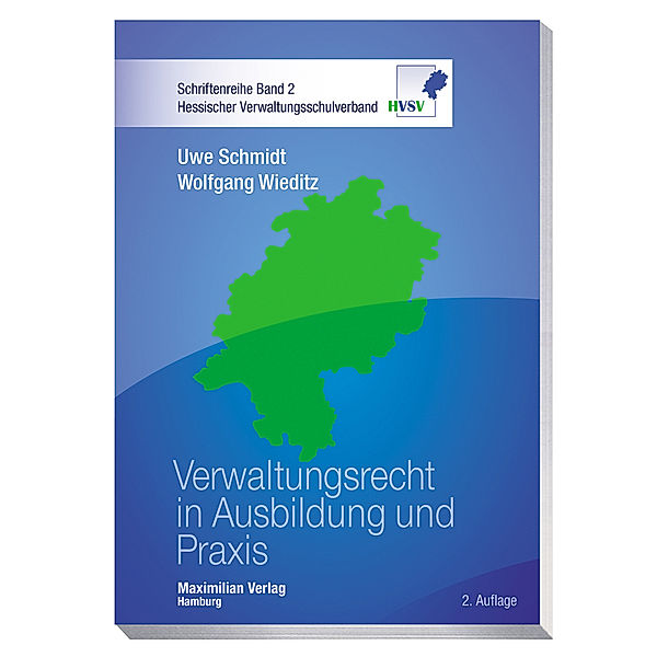 Verwaltungsrecht in Ausbildung und Praxis, Uwe Schmidt, Wolfgang Wieditz