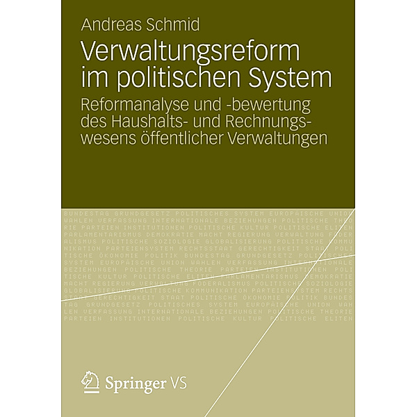 Verwaltungsreform im politischen System, Andreas Schmid