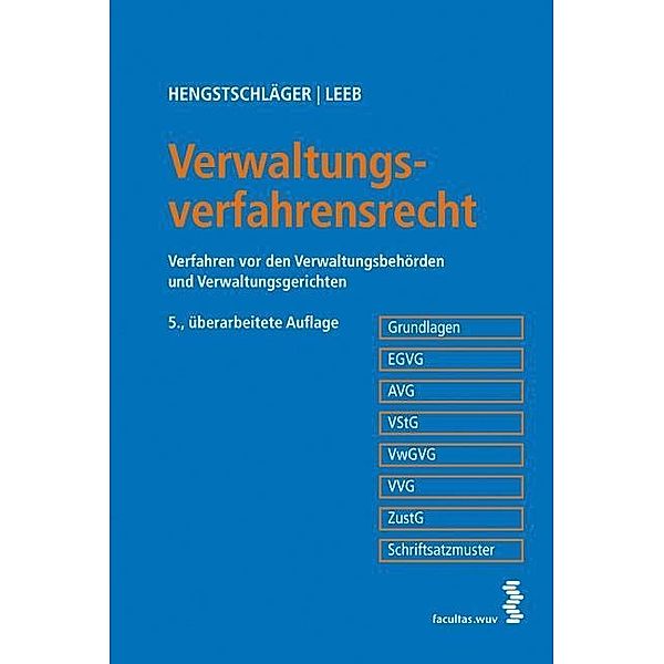 Verwaltungsverfahrensrecht (f. Österreich), Johannes Hengstschläger, David Leeb