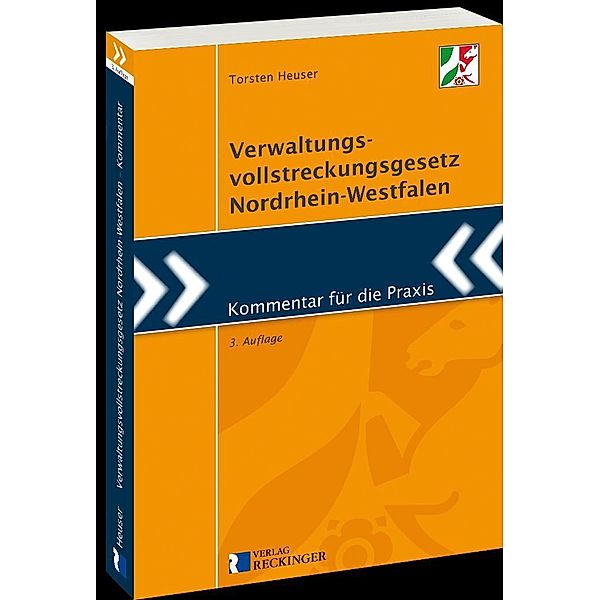 Verwaltungsvollstreckungsgesetz Nordrhein-Westfalen, Torsten Heuser