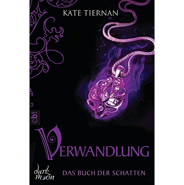 Verwandlung / Das Buch der Schatten Bd.1, Cate Tiernan