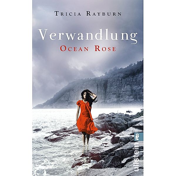 Verwandlung / Ocean Rose Trilogie Bd.2, Tricia Rayburn