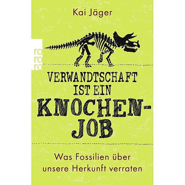 Verwandtschaft ist ein Knochenjob, Kai Jäger