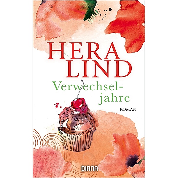 Verwechseljahre, Hera Lind