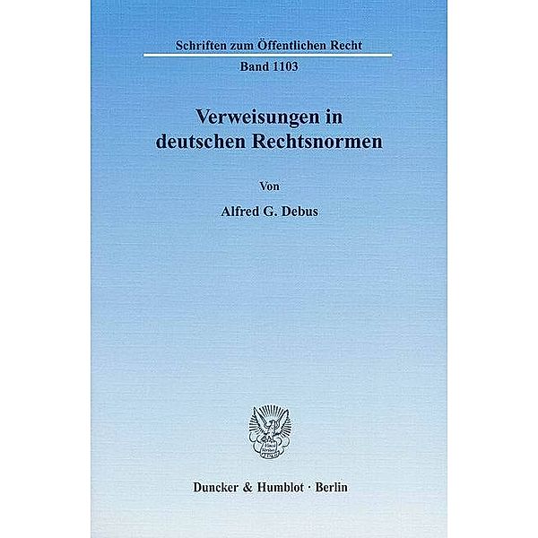 Verweisungen in deutschen Rechtsnormen., Alfred G. Debus