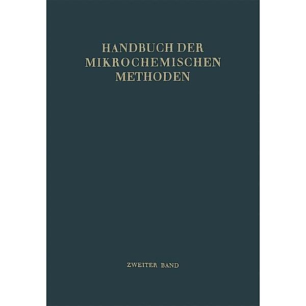 Verwendung der Radioaktivität in der Mikrochemie / Handbuch der Mikrochemischen Methoden Bd.2