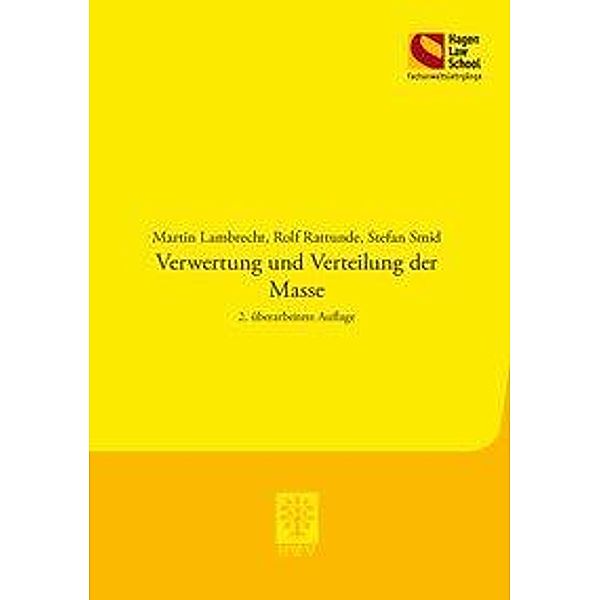 Verwertung und Verteilung der Masse, Martin Lambrecht, Rolf Rattunde, Stefan Smid