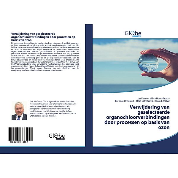 Verwijdering van geselecteerde organochloorverbindingen door processen op basis van ozon, Ján Derco - Mária Horváthová, Barbora Urminská - Ol'ga Cizmárová, Ronald Zakhar