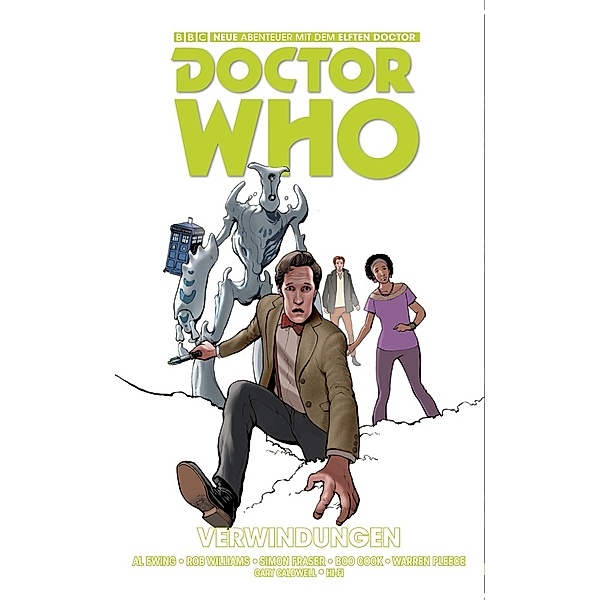 Verwindungen / Doctor Who - Der elfte Doktor Bd.3, Al Ewing, Rob Williams, Simon Fraser, Boo Cook, Warren Pleece