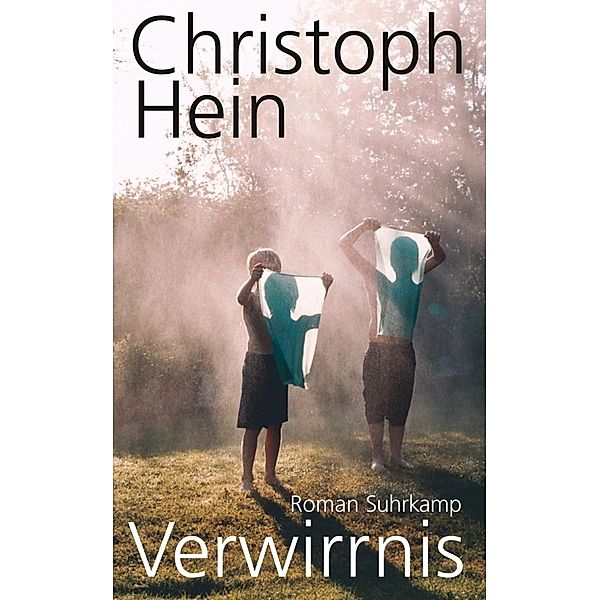 Verwirrnis, Christoph Hein