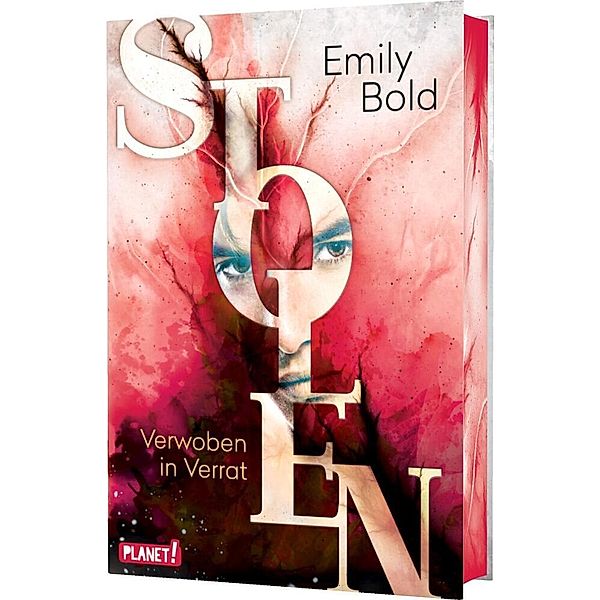 Verwoben in Verrat / Stolen Bd.2, Emily Bold