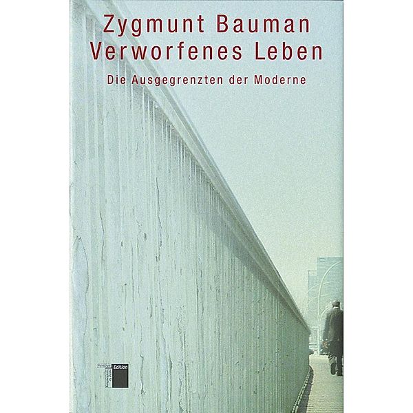 Verworfenes Leben, Zygmunt Bauman