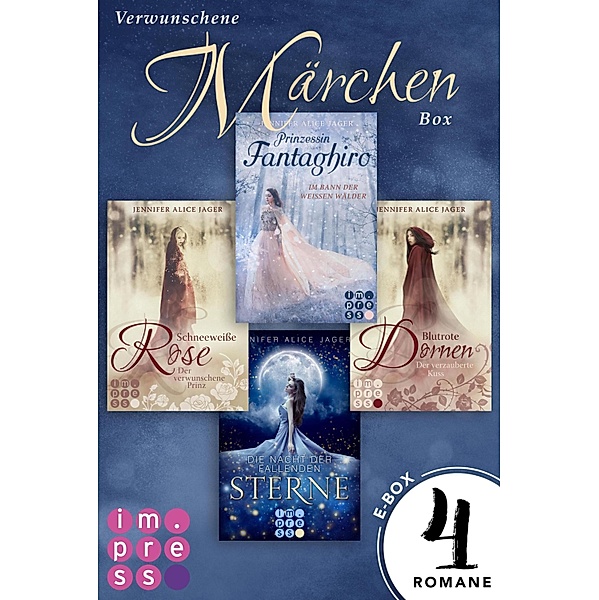 Verwunschene Märchen-Box: Vier Märchen-Romane von Jennifer Alice Jager in einer E-Box!, Jennifer Alice Jager