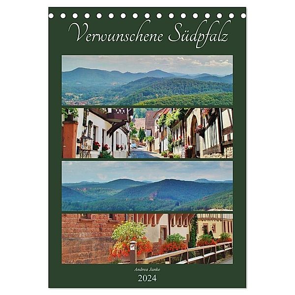 Verwunschene Südpfalz (Tischkalender 2024 DIN A5 hoch), CALVENDO Monatskalender, Andrea Janke