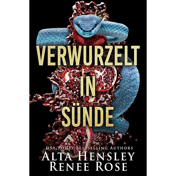 Verwurzelt in Sünde / Sündhaftes Chicago Bd.2, Renee Rose, Alta Hensley