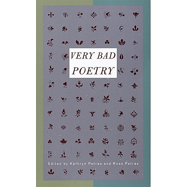 Very Bad Poetry, Kathryn Petras, Ross Petras