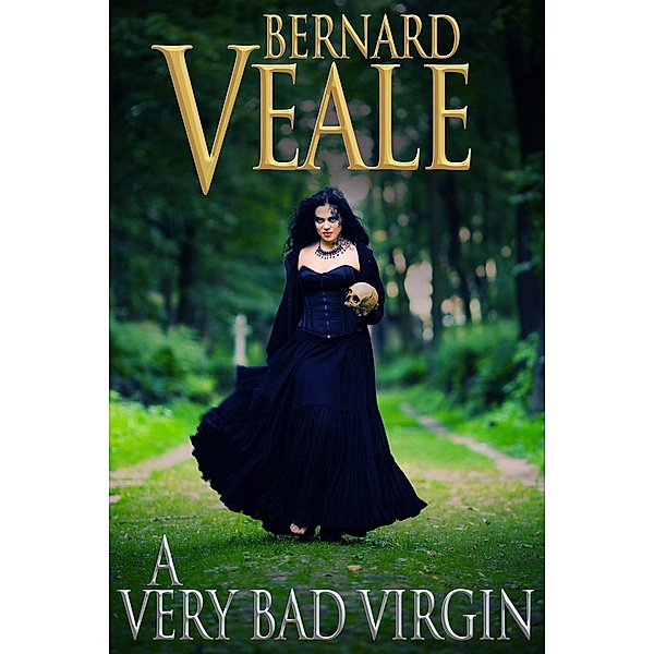 Very Bad Virgin, Bernard Veale