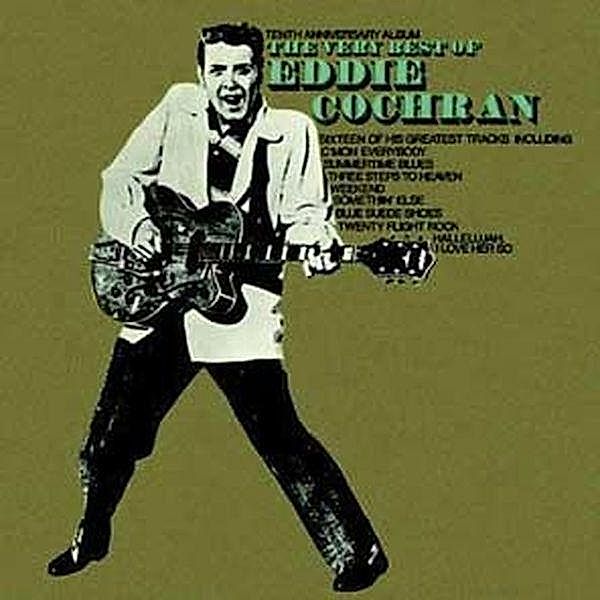 Very Best Of-10th Anniversary, Eddie Cochran