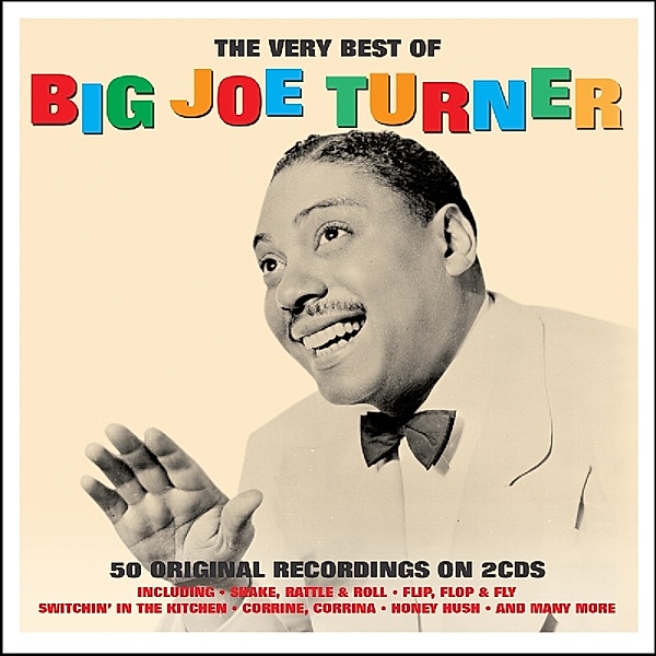 Very Best Of, Joe-Big- Turner