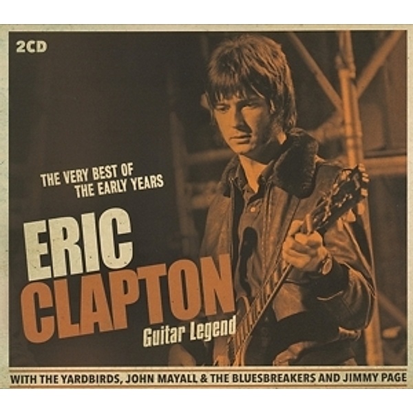 Very Best Of The Early Years, Eric Clapton