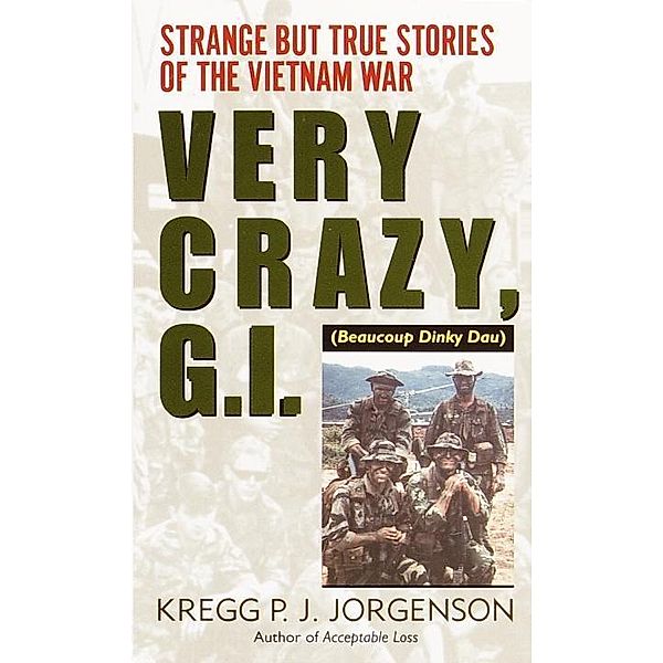 Very Crazy, G.I.!, Kregg P. Jorgenson