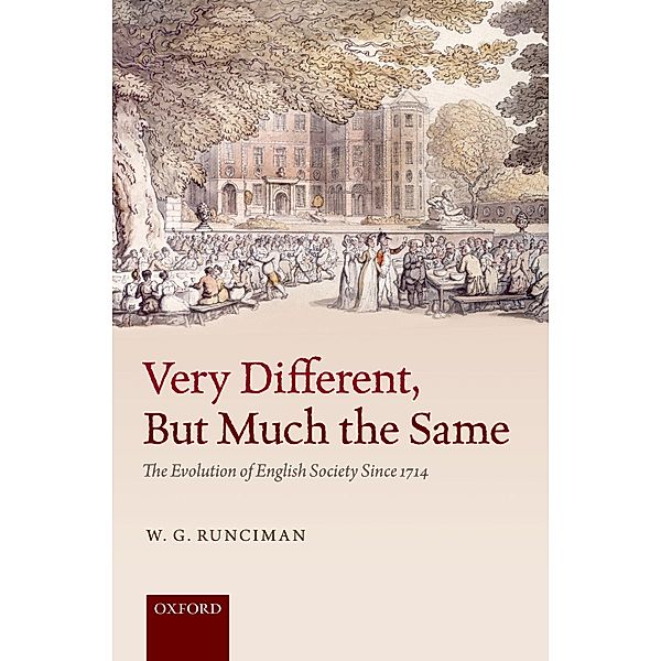 Very Different, But Much the Same, W. G. Runciman