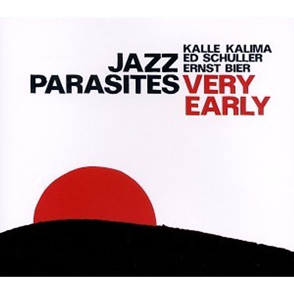 Very Early, Jazz Parasites Kalima