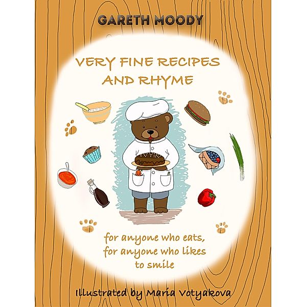 Very Fine Recipes and Rhyme, Gareth Moody