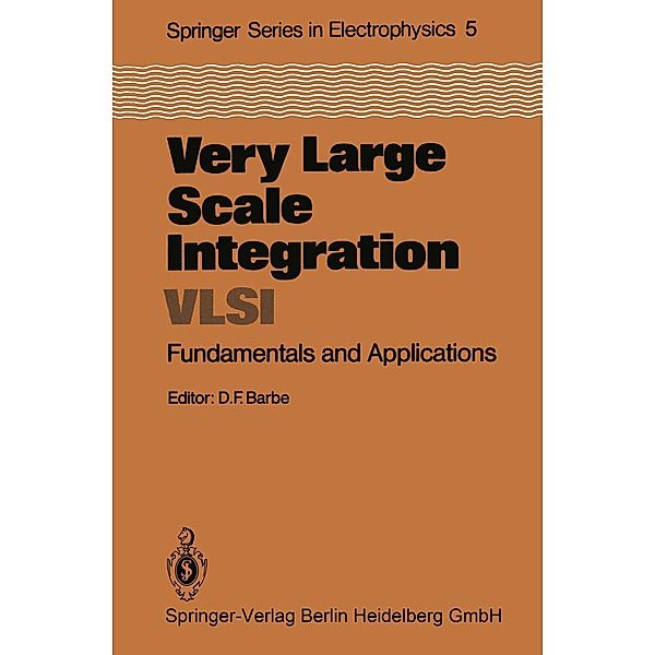 Very Large Scale Integration (VLSI) / Springer Series in Electronics and Photonics Bd.5