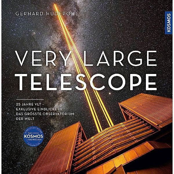 Very Large Telescope, Gerhard Hüdepohl