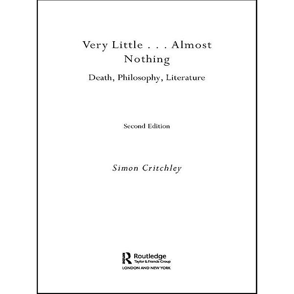 Very Little ... Almost Nothing, Simon Critchley