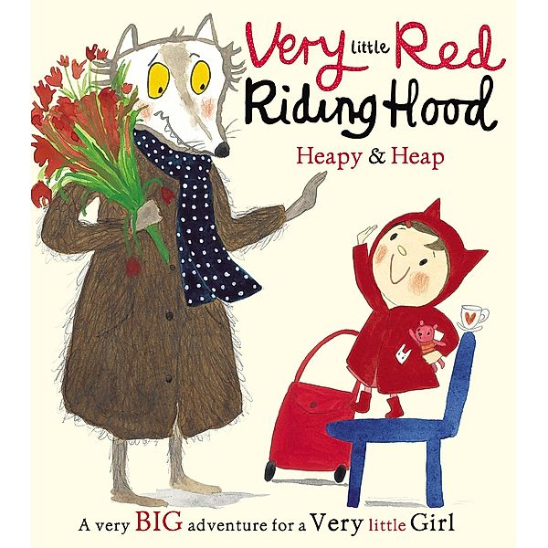 Very Little Red Riding Hood / Very Little, Teresa Heapy