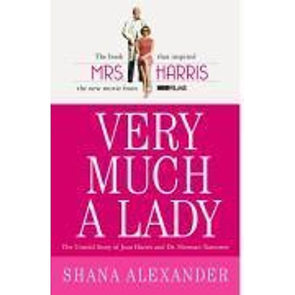 Very Much a Lady, Shana Alexander
