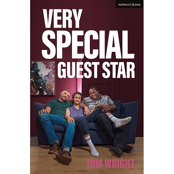 Very Special Guest Star / Modern Plays, Tom Wright