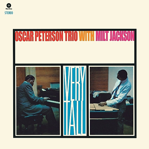 Very Tall (180g LP), OSCAR PETERSON TRIO & JACKSON MILT