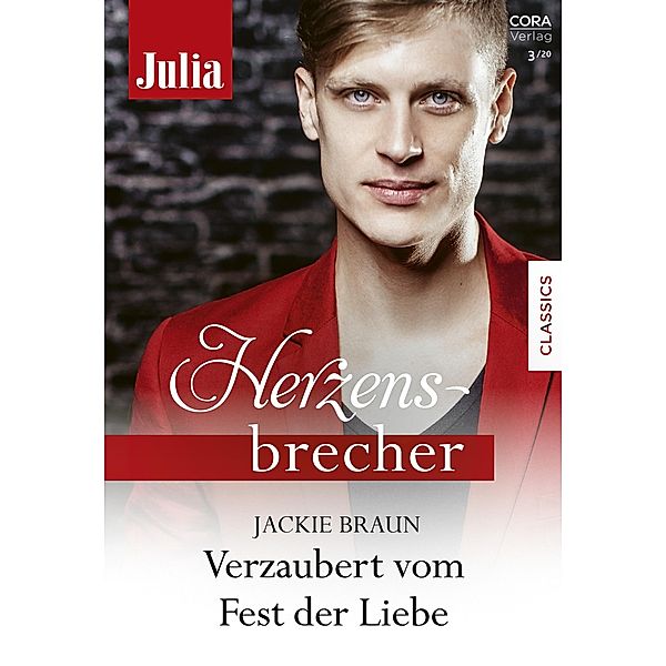 Verzaubert vom Fest der Liebe / Julia Herzensbrecher, Jackie Braun