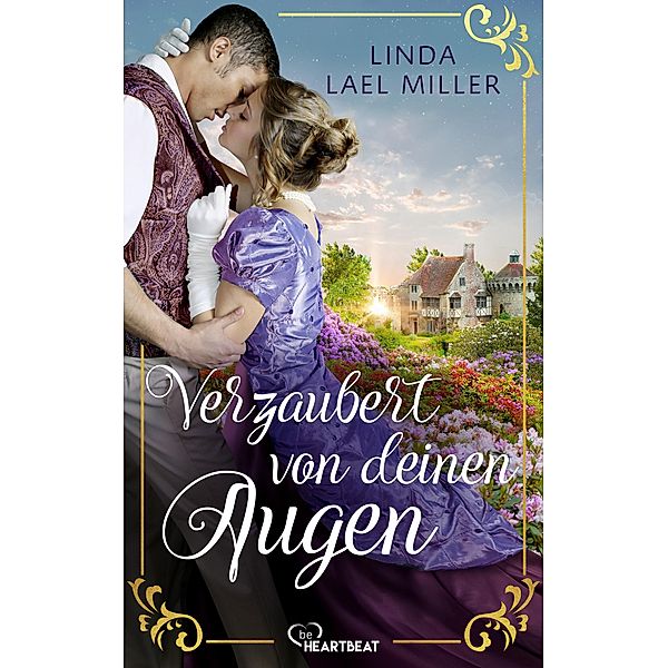 Verzaubert von deinen Augen / Die Quade-Trilogie Bd.1, Linda Lael Miller