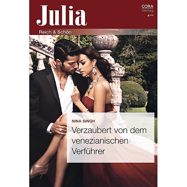 Verzaubert von dem venezianischen Verführer / Julia (Cora Ebook) Bd.042020, Nina Singh