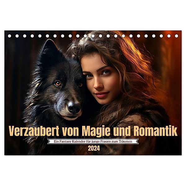 Verzaubert von Magie und Romantik (Tischkalender 2024 DIN A5 quer), CALVENDO Monatskalender, Kerstin Waurick