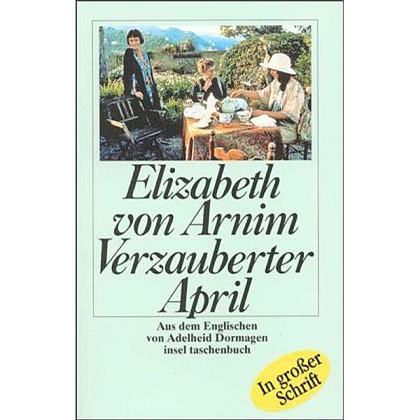 Verzauberter April, Elizabeth Von Arnim, Elizabeth von Arnim