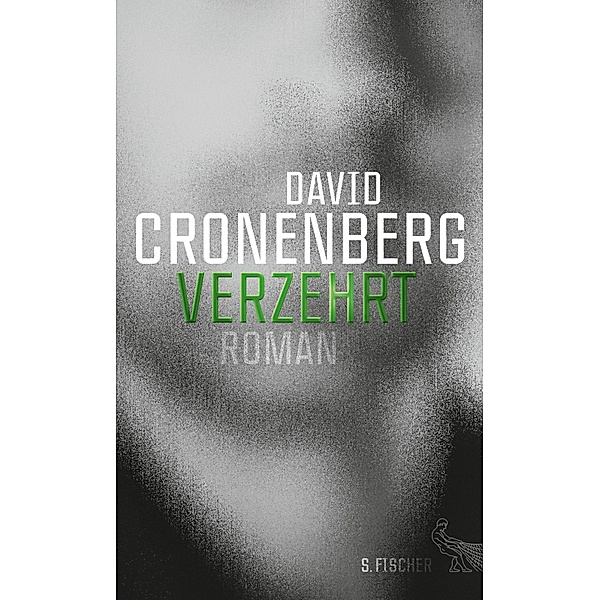 Verzehrt, David Cronenberg